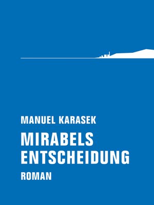 cover image of Mirabels Entscheidung